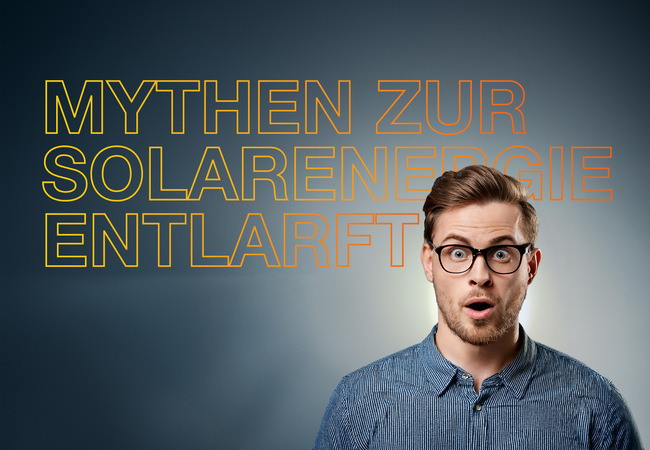 Solarenergie mythen | SunStyle